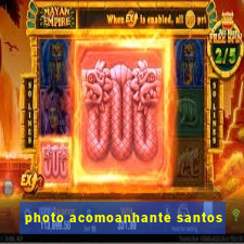 photo acomoanhante santos